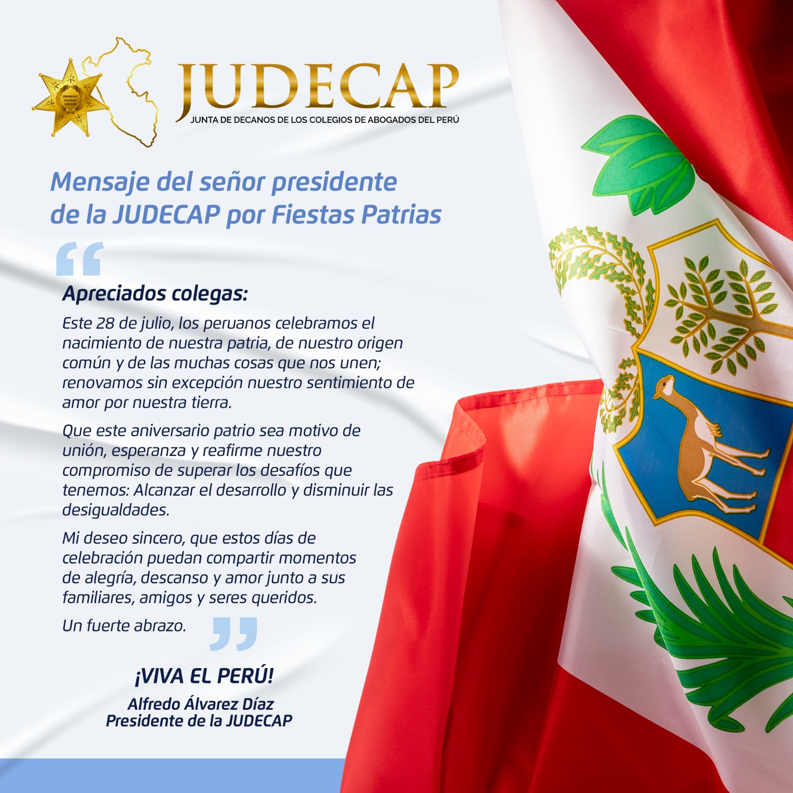 Mensaje del señor presidente de la JUDECAP por Fiestas Patrias