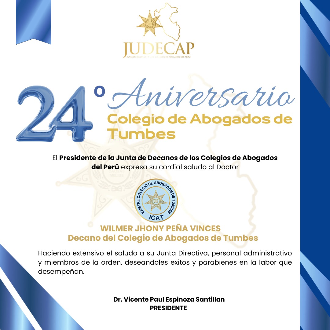 Saludo por aniversario del Colegio de Abogados de Tumbes