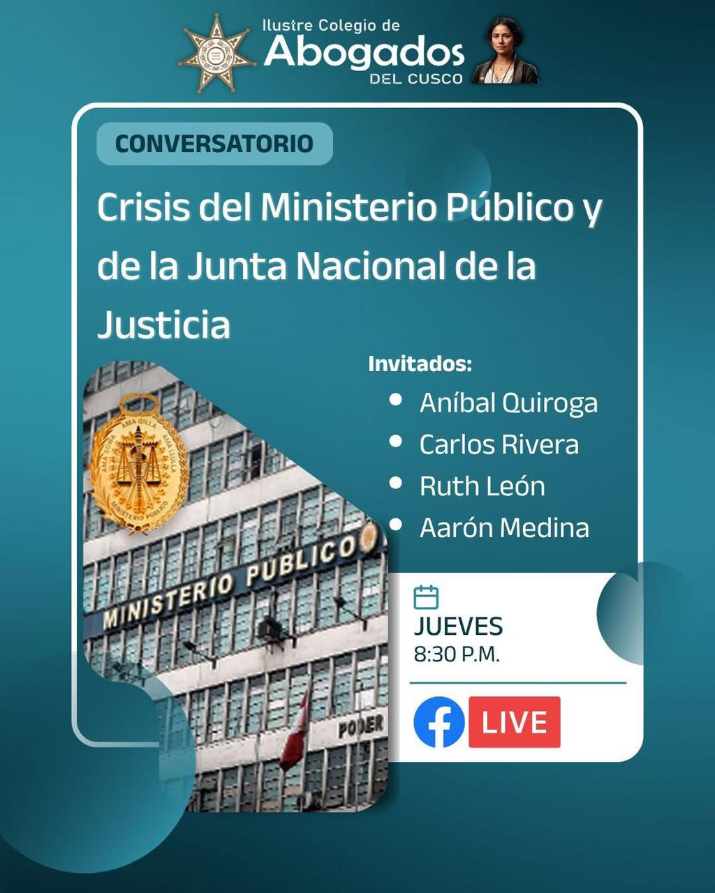 colegio de abogados del cusco conversatorio Crisis del ministerio público y de la junta nacional de la justicia