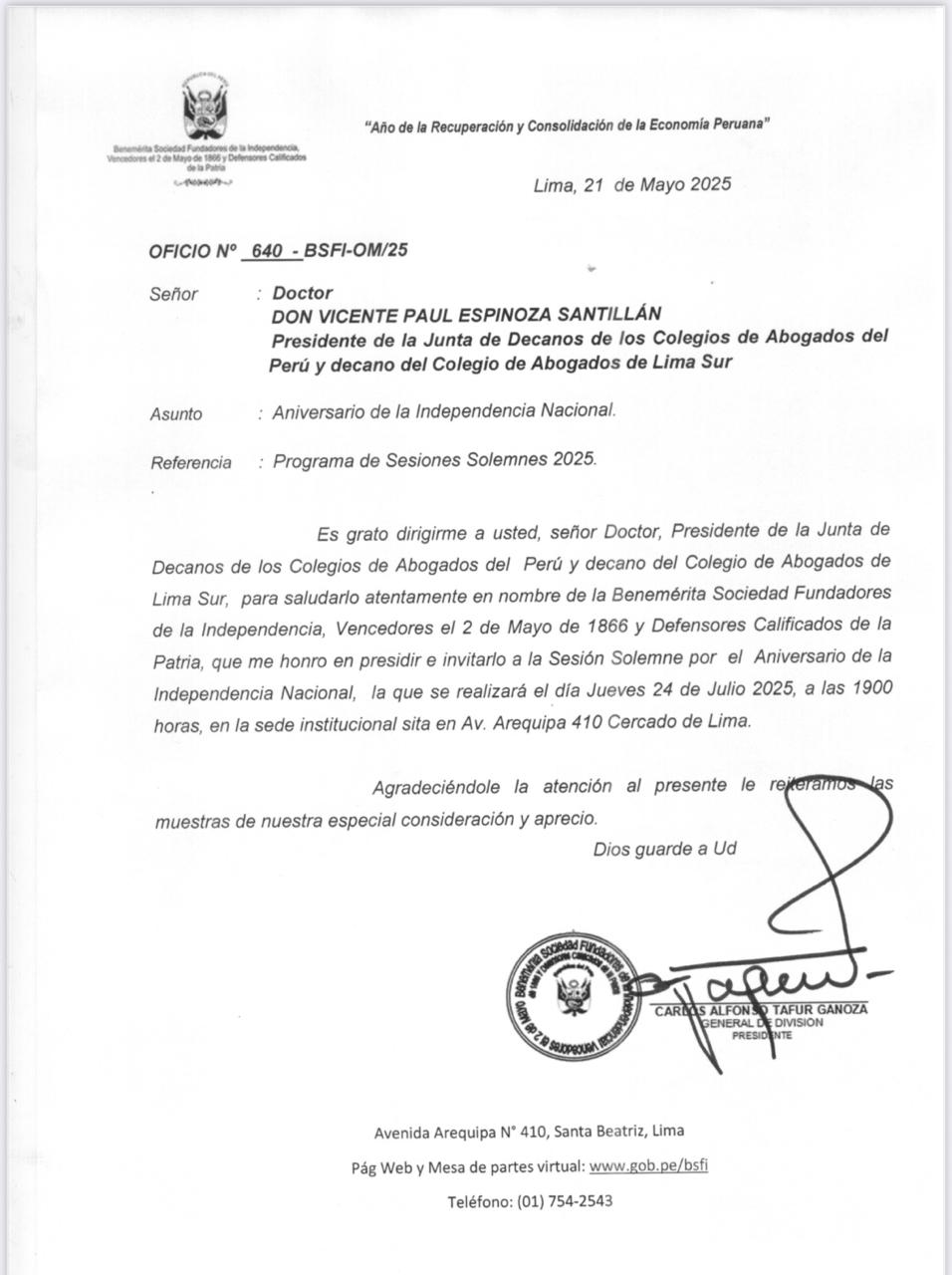 Benemérita Sociedad Fundadores de la Independencia, Vencedores el 2 de Mayo de 1866 y Defensores Calificados de la Patria invita a presidente de JUDECAP a la Sesión Solemne por el Aniversario de la Independencia Nacional