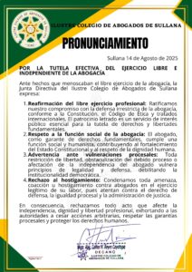 Pronunciamiento Ilustre Colegio de Abogados de Sullana, por la tutela efectiva del ejercicio libre e independiente de la abogacía