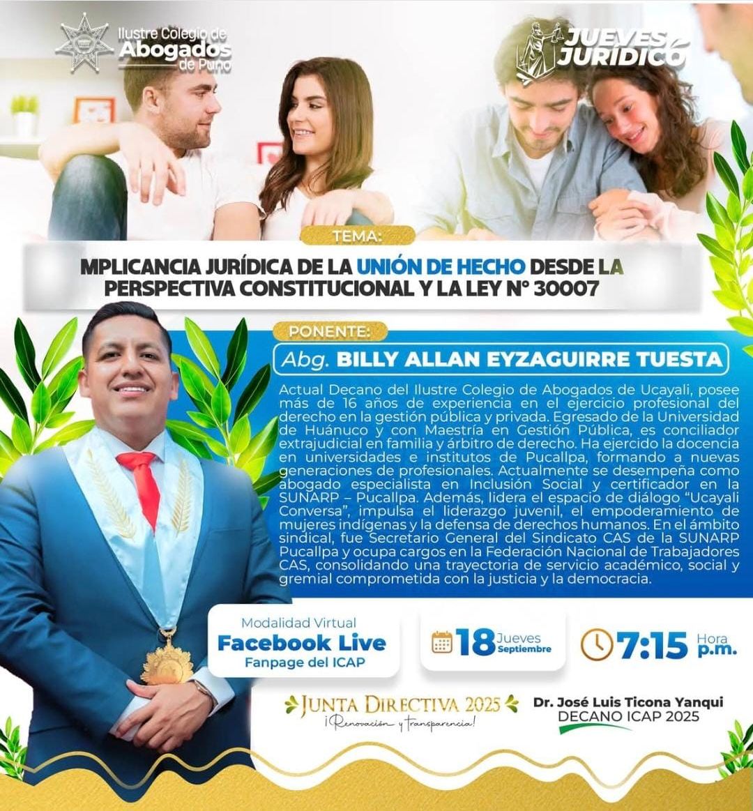 Jueves jurídico: Implicancia Jurídica de la Unión de Hecho Desde la Perspectiva Constitucional y la Ley Nº 30007